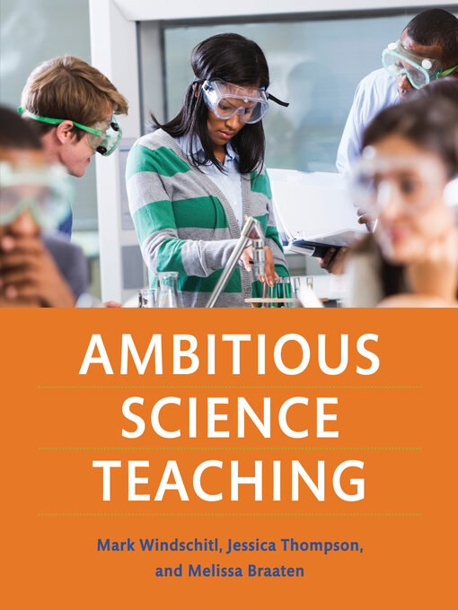 Title details for Ambitious Science Teaching by Mark Windschitl - Wait list